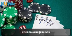 Thao Tác Link Đăng Nhập Kuwin Ngay Chỉ Với Các Bước Sau